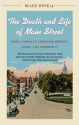 Orvell |  The Death and Life of Main Street | Buch |  Sack Fachmedien