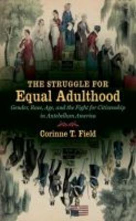 Field |  The Struggle for Equal Adulthood | Buch |  Sack Fachmedien