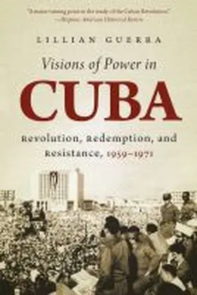 Guerra |  Visions of Power in Cuba | Buch |  Sack Fachmedien