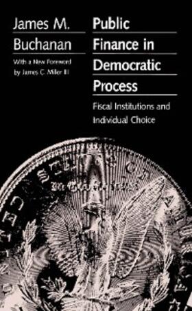 Buchanan |  Public Finance in Democratic Process | eBook | Sack Fachmedien