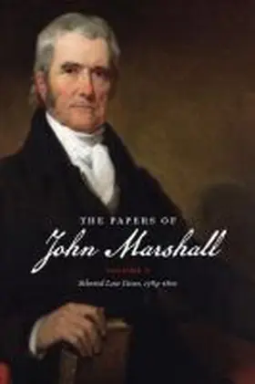 Hobson / Teute / Hoemann |  The Papers of John Marshall | Buch |  Sack Fachmedien