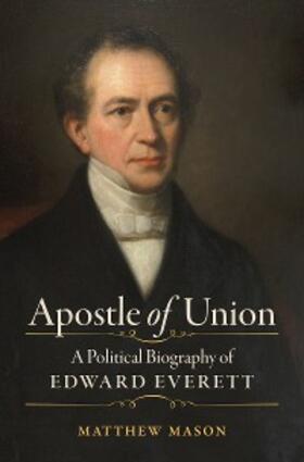 Mason |  Apostle of Union | eBook | Sack Fachmedien