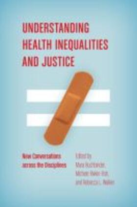 Buchbinder / Rivkin-Fish / Walker |  Understanding Health Inequalities and Justice | Buch |  Sack Fachmedien