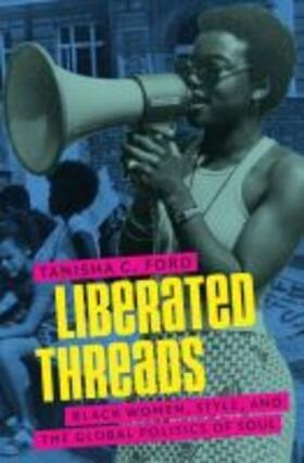 Ford |  Liberated Threads | Buch |  Sack Fachmedien