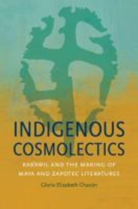 Chacón | Indigenous Cosmolectics | Buch | 978-1-4696-3675-7 | sack.de