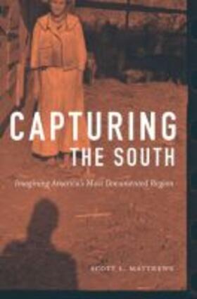 Matthews |  Capturing the South | Buch |  Sack Fachmedien