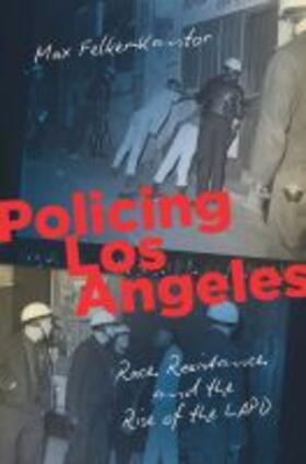 POLICING LOS ANGELES | Buch | 978-1-4696-4683-1 | sack.de