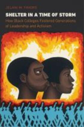 Favors |  Shelter in a Time of Storm: How Black Colleges Fostered Generations of Leadership and Activism | Buch |  Sack Fachmedien