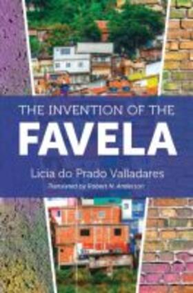 Valladares |  The Invention of the Favela | Buch |  Sack Fachmedien
