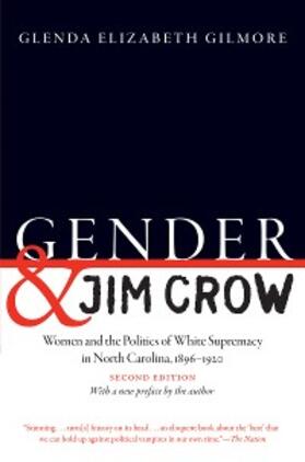 Gilmore |  Gender and Jim Crow, Second Edition | eBook | Sack Fachmedien