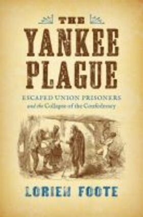 Foote |  The Yankee Plague | Buch |  Sack Fachmedien