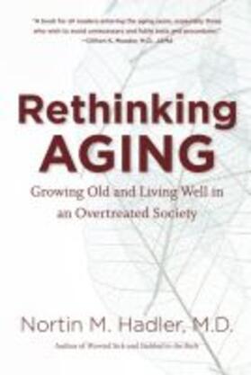 Hadler |  Rethinking Aging | Buch |  Sack Fachmedien