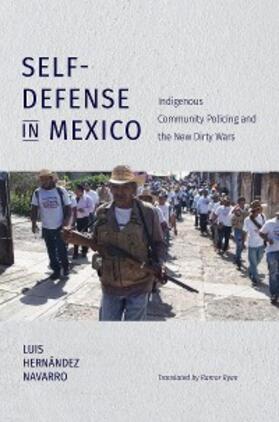 Hernández Navarro |  Self-Defense in Mexico | eBook | Sack Fachmedien