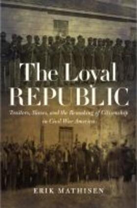 Mathisen |  The Loyal Republic | Buch |  Sack Fachmedien