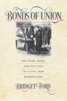 Ford |  Bonds of Union | Buch |  Sack Fachmedien