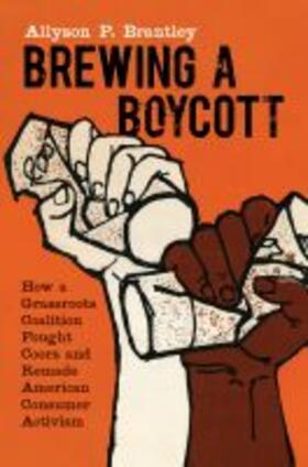 Brantley |  Brewing a Boycott | Buch |  Sack Fachmedien