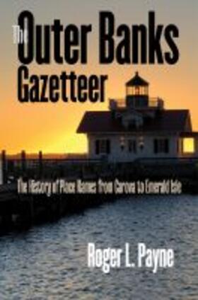 Payne |  The Outer Banks Gazetteer | Buch |  Sack Fachmedien