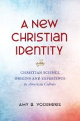 Voorhees |  A New Christian Identity | Buch |  Sack Fachmedien