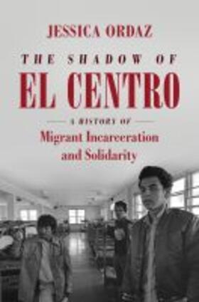 Ordaz |  The Shadow of El Centro | Buch |  Sack Fachmedien