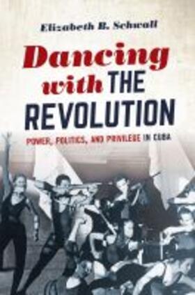  Dancing with the Revolution | Buch |  Sack Fachmedien