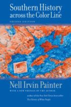 Painter |  Southern History across the Color Line, Second Edition | Buch |  Sack Fachmedien