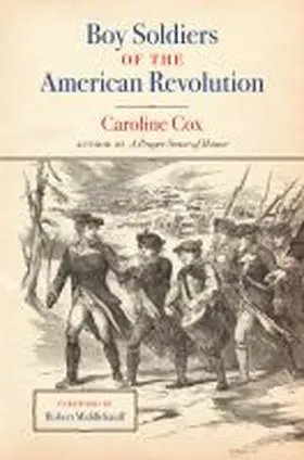 Cox |  Boy Soldiers of the American Revolution | Buch |  Sack Fachmedien