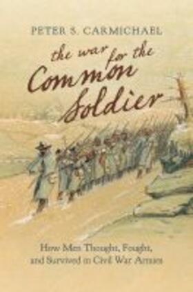 Carmichael |  The War for the Common Soldier | Buch |  Sack Fachmedien
