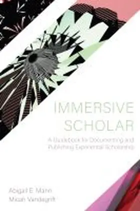 Mann / Vandegrift |  Immersive Scholar | Buch |  Sack Fachmedien