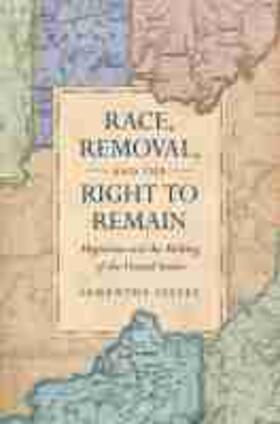Seeley |  Race, Removal, and the Right to Remain | Buch |  Sack Fachmedien
