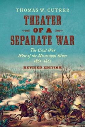 Cutrer |  Theater of a Separate War | eBook | Sack Fachmedien