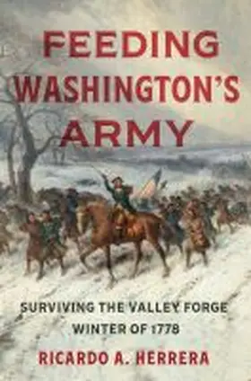 Herrera |  Feeding Washington's Army | Buch |  Sack Fachmedien