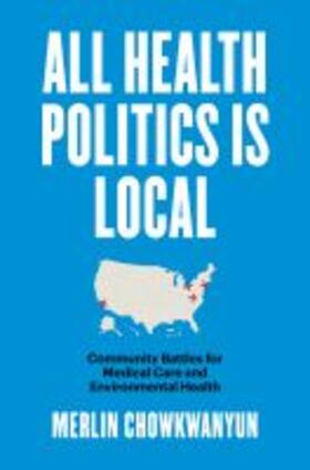  All Health Politics Is Local | Buch |  Sack Fachmedien