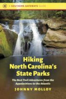 Molloy |  Hiking North Carolina's State Parks | Buch |  Sack Fachmedien