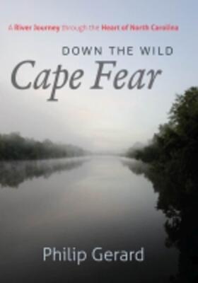 Gerard |  Down the Wild Cape Fear | Buch |  Sack Fachmedien