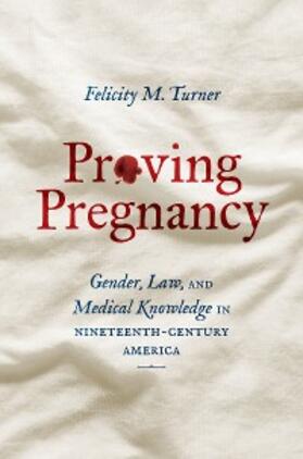 Turner |  Proving Pregnancy | eBook | Sack Fachmedien