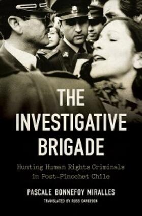 Bonnefoy Miralles |  The Investigative Brigade | eBook | Sack Fachmedien