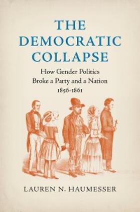 Haumesser |  The Democratic Collapse | eBook | Sack Fachmedien