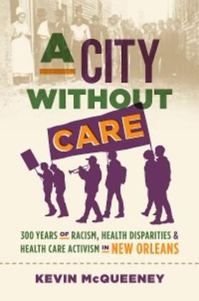 McQueeney |  A City without Care | eBook | Sack Fachmedien