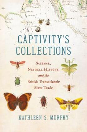 Murphy |  Captivity's Collections | eBook | Sack Fachmedien