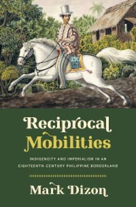 Dizon |  Reciprocal Mobilities | eBook | Sack Fachmedien