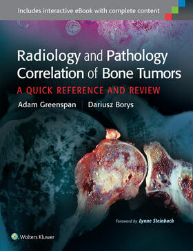 Greenspan / Borys | Radiology and Pathology Correlation of Bone Tumors | Buch | 978-1-4698-9887-2 | sack.de
