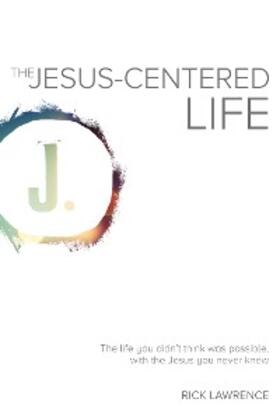 Lawrence |  Jesus-Centered Life | eBook | Sack Fachmedien