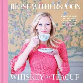 Witherspoon |  Whiskey in a Teacup | Buch |  Sack Fachmedien