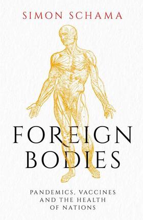 Schama |  Foreign Bodies | Buch |  Sack Fachmedien