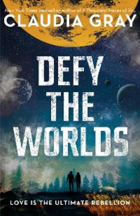 Gray |  Defy the Worlds | eBook | Sack Fachmedien