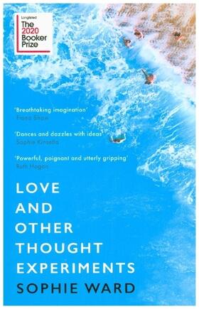 Ward | Love and Other Thought Experiments | Buch | 978-1-4721-5460-6 | sack.de