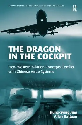 Jing / Batteau |  The Dragon in the Cockpit | Buch |  Sack Fachmedien