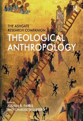 Farris / Taliaferro |  The Ashgate Research Companion to Theological Anthropology | Buch |  Sack Fachmedien