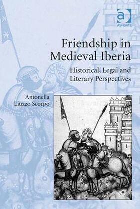 Scorpo |  Friendship in Medieval Iberia | Buch |  Sack Fachmedien