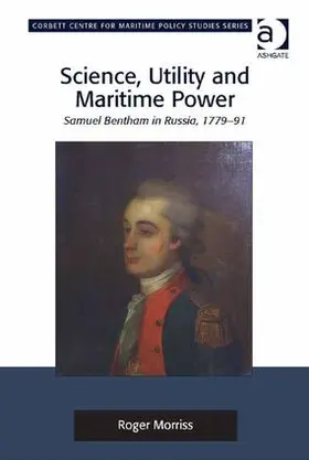 Morriss |  Science, Utility and Maritime Power | Buch |  Sack Fachmedien